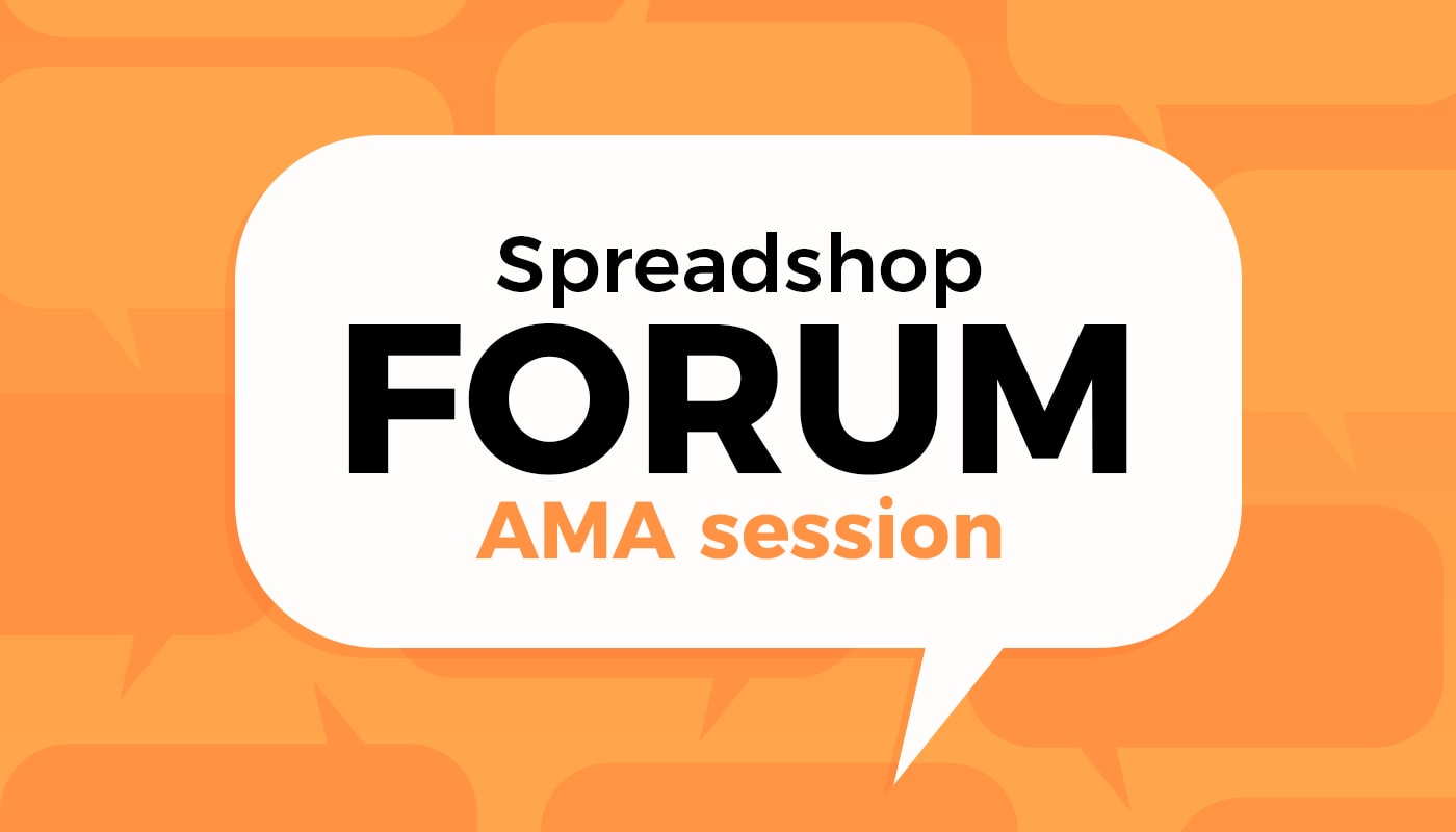 Coming Soon: Spreadshop Forum’s AMA Session