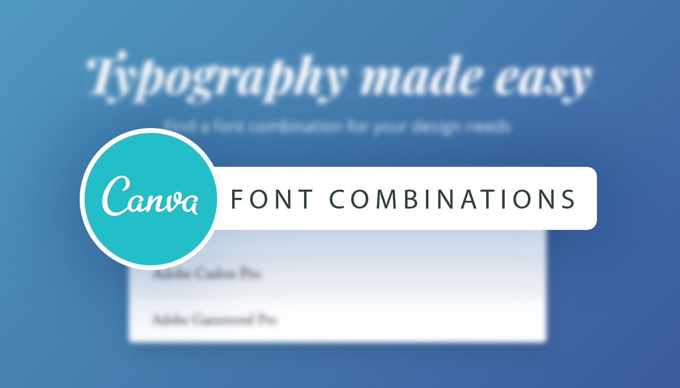 Tool Box: Font Combinations with Canva