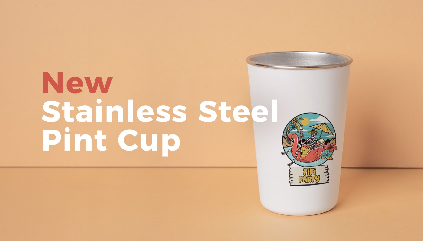 NEW: Stainless Steel Pint Cup (North America & Oceania)