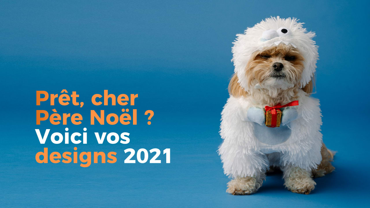 Vos designs pour Noël 2021