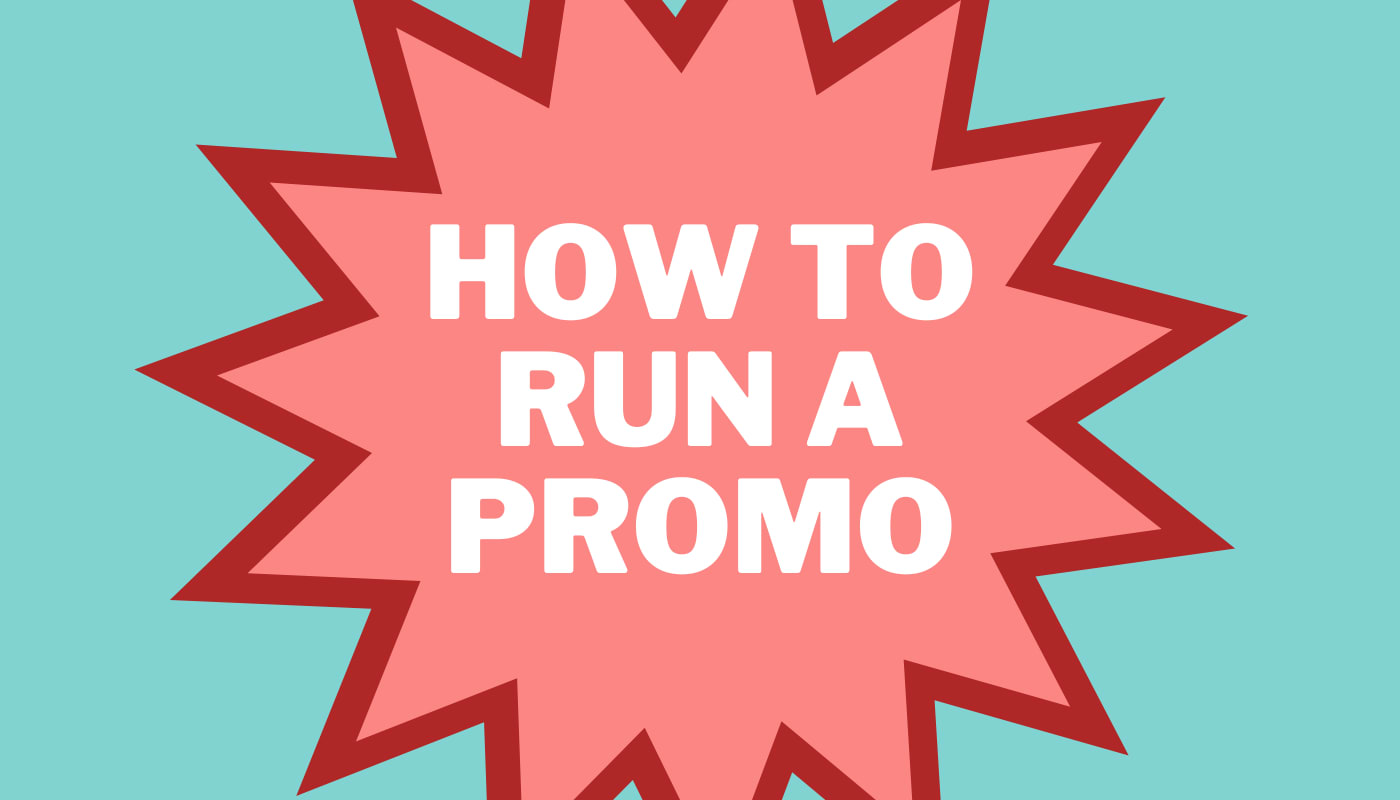 Promo Is Up How to Run a Promo - The Spreadshop Blog