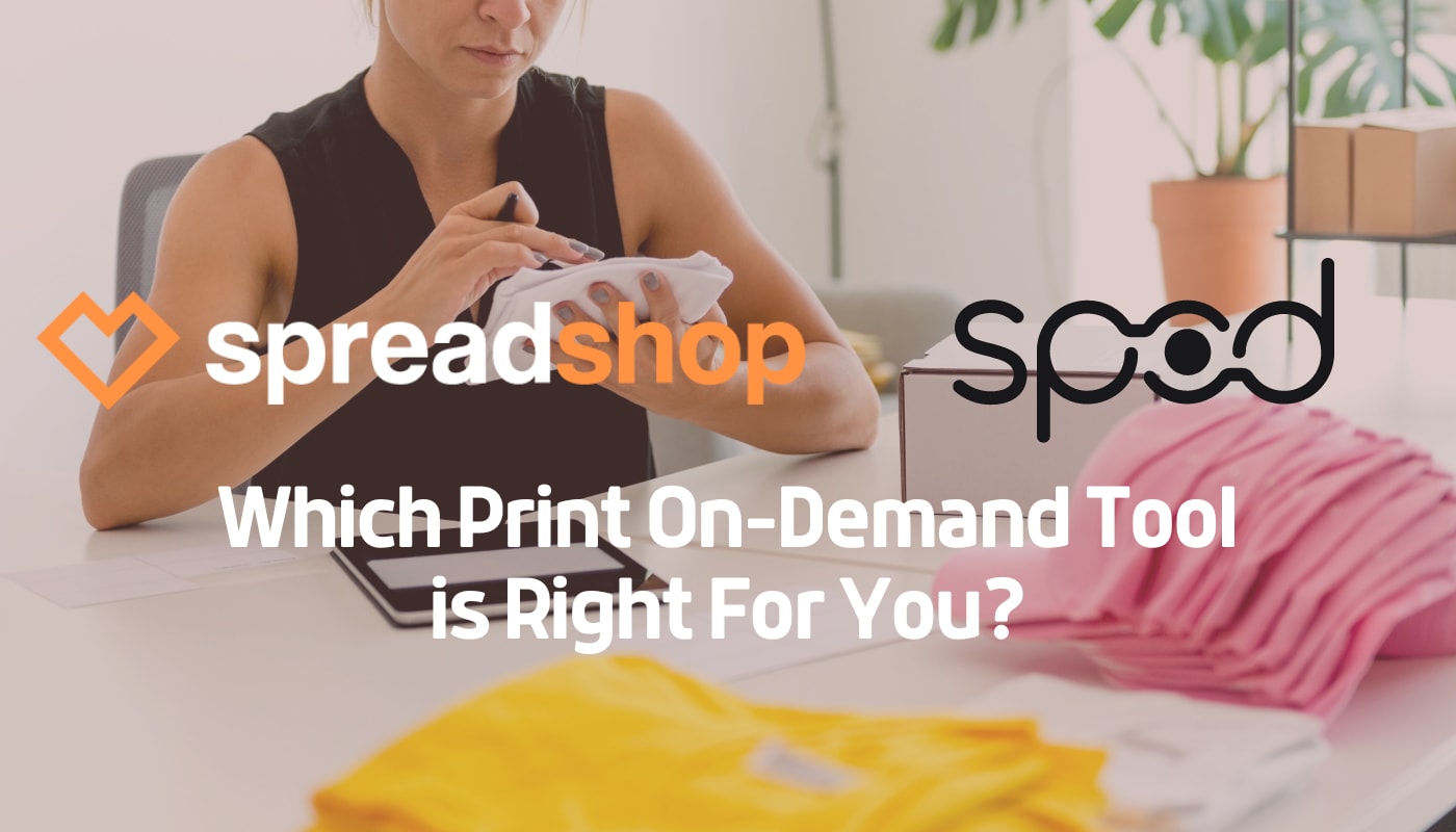 or SPOD? Which Print OnDemand Tool is Right For You The