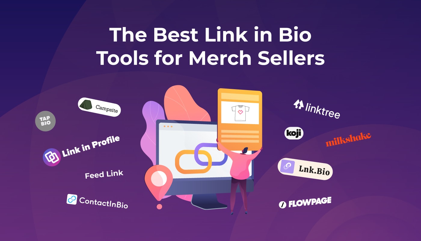 The Best Link in Bio Tools for Merch Sellers
