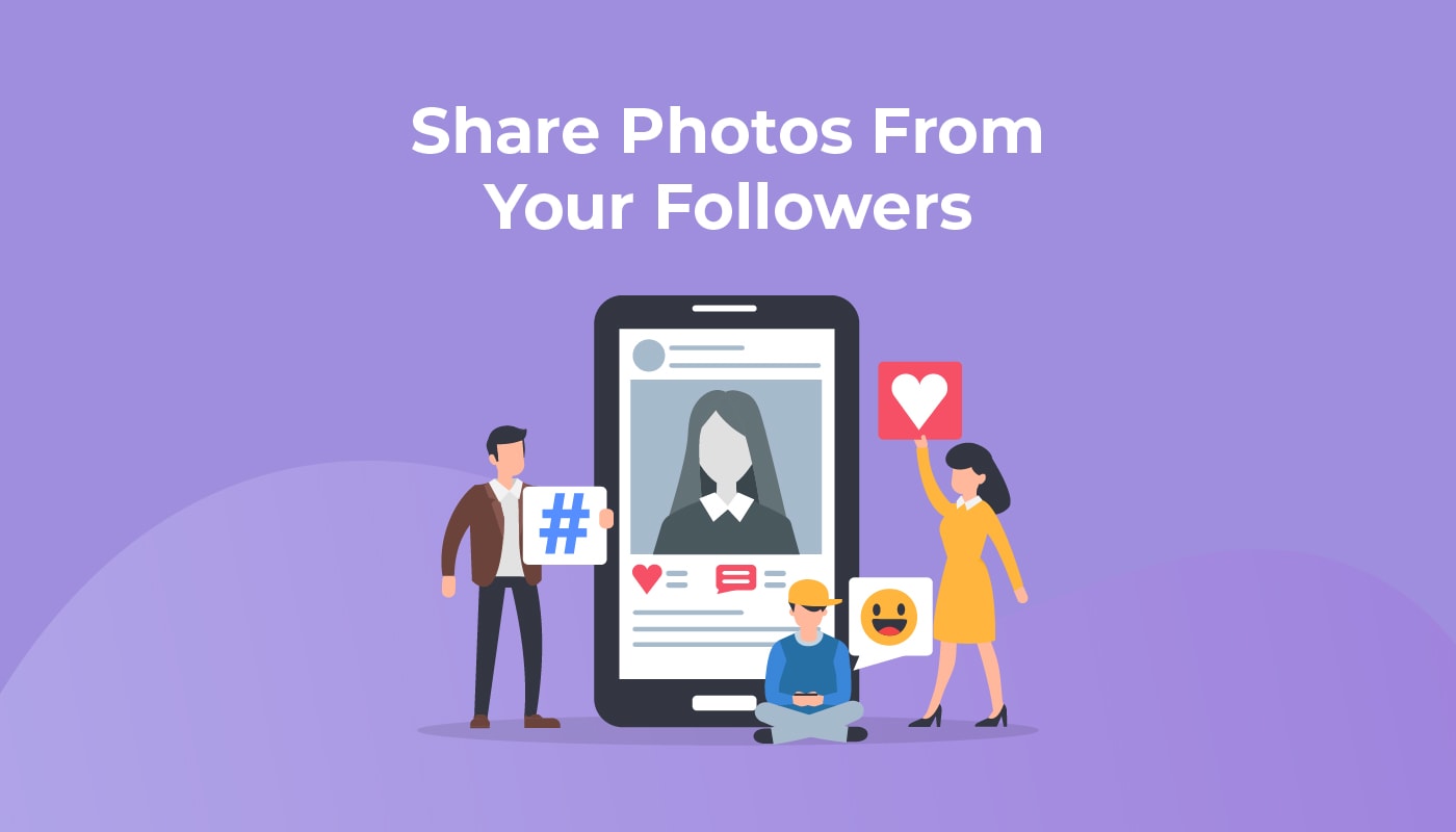 Share Photos From Your Followers
