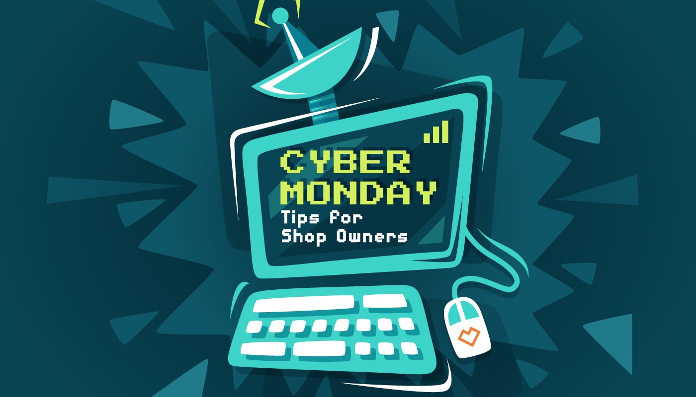 Cyber Monday Tips For Shop Owners