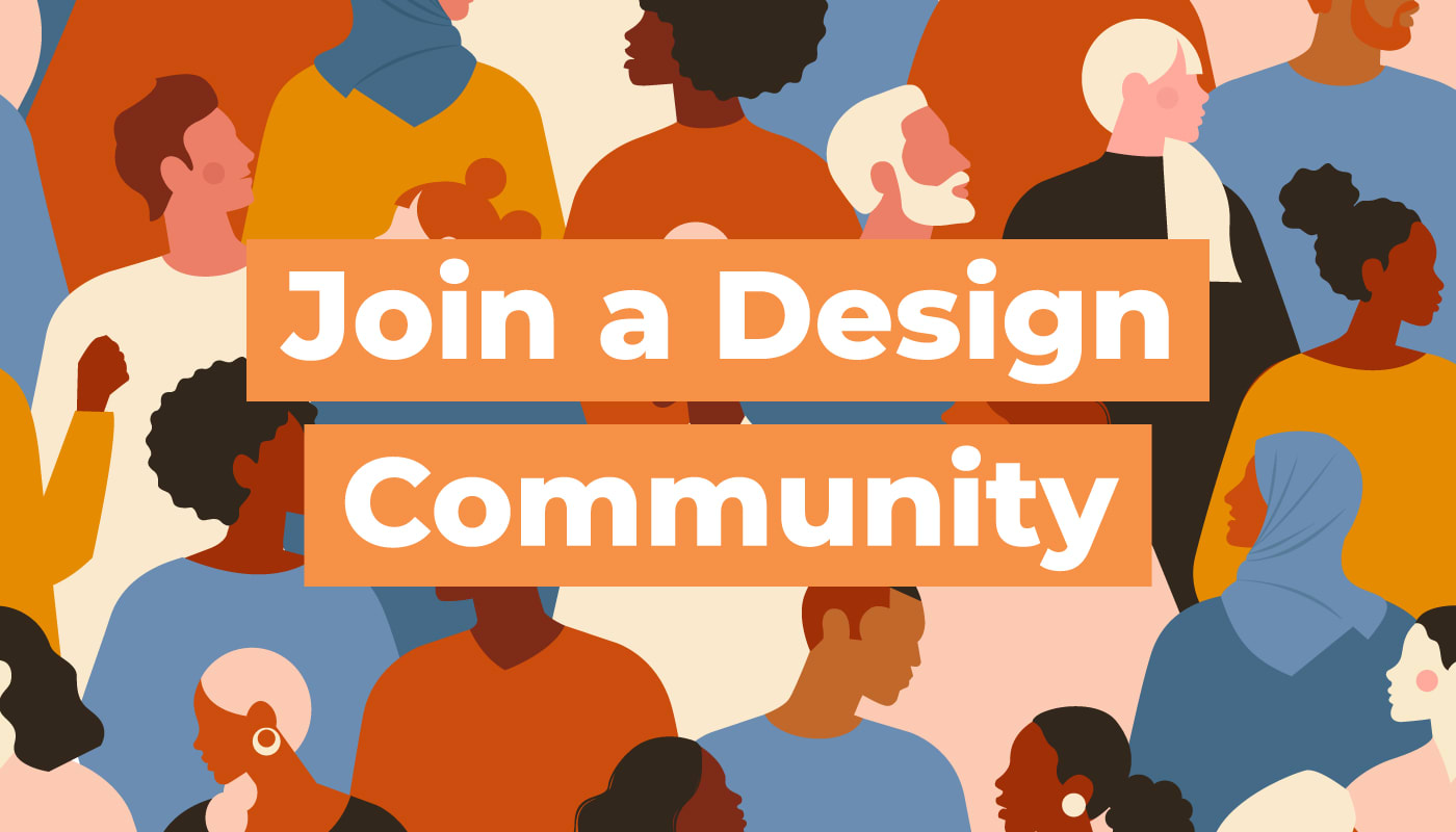 Join a Design Community