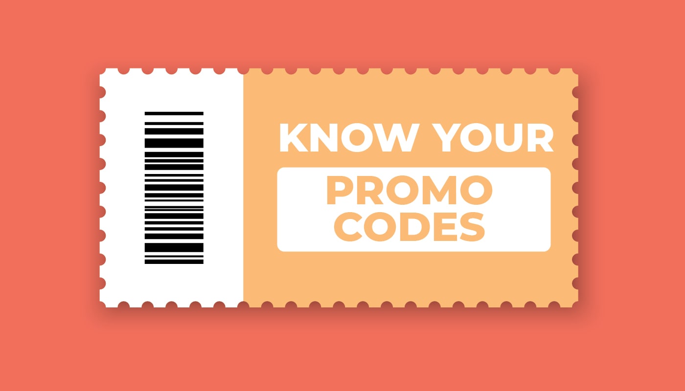 Know Your Promo Codes