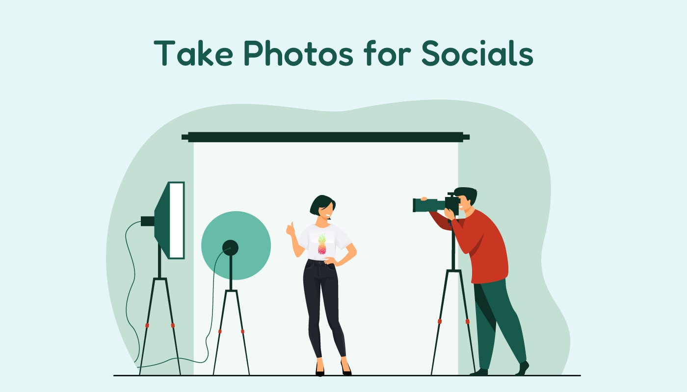 take photos for socials