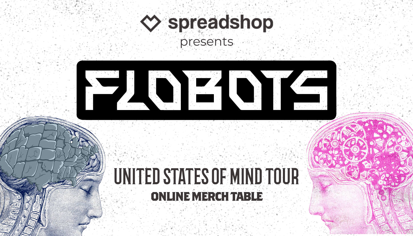 Spreadshop Partners With Flobots for Exclusive Merch
