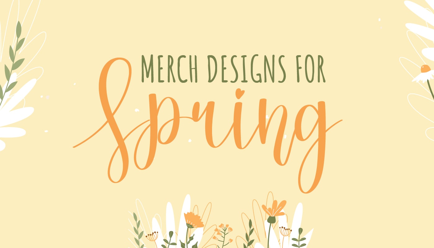 merch designs for spring