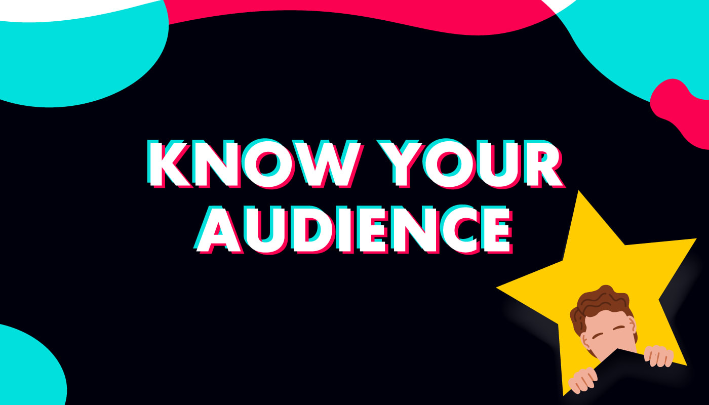 know your audience