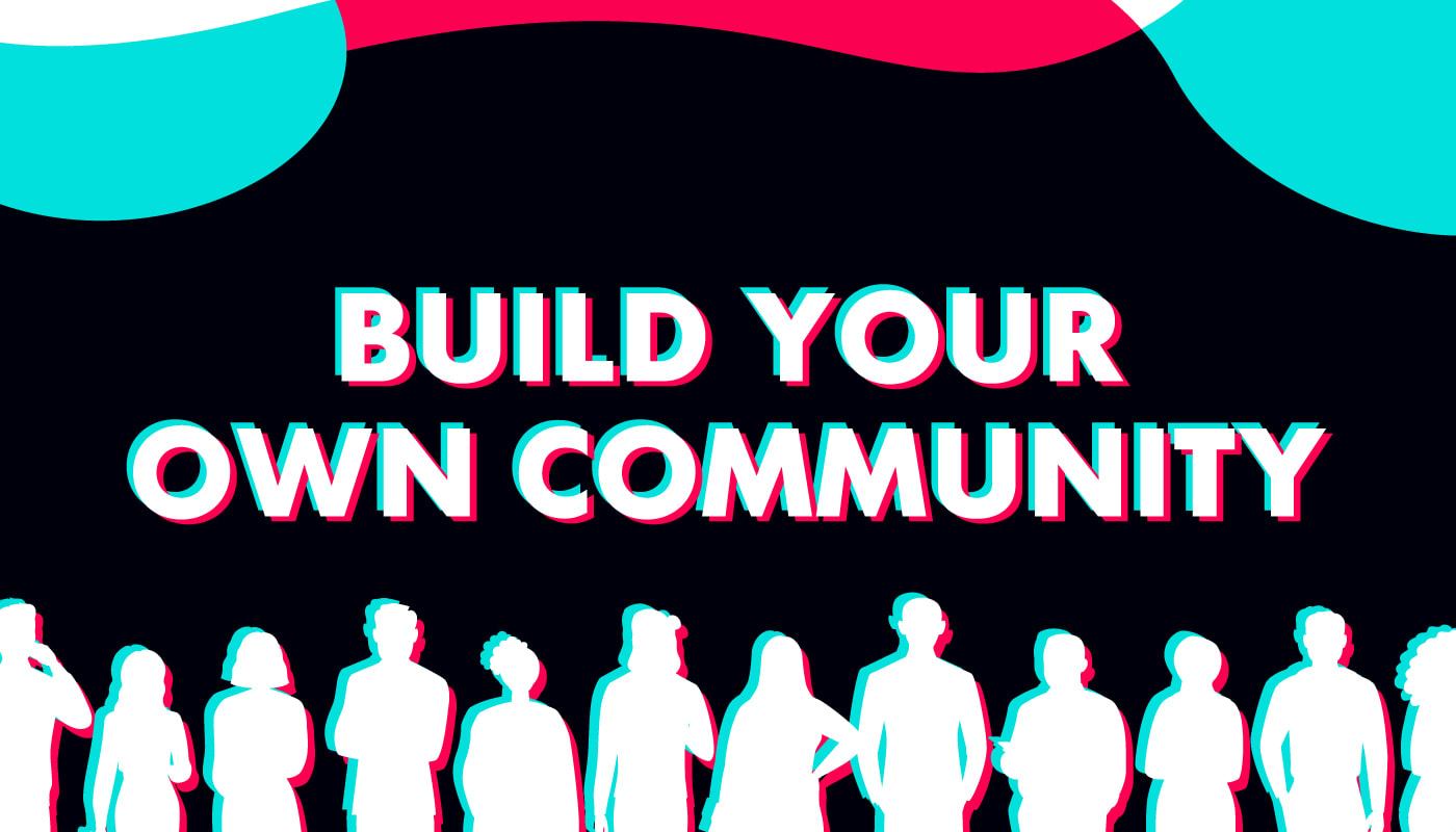 build your own community