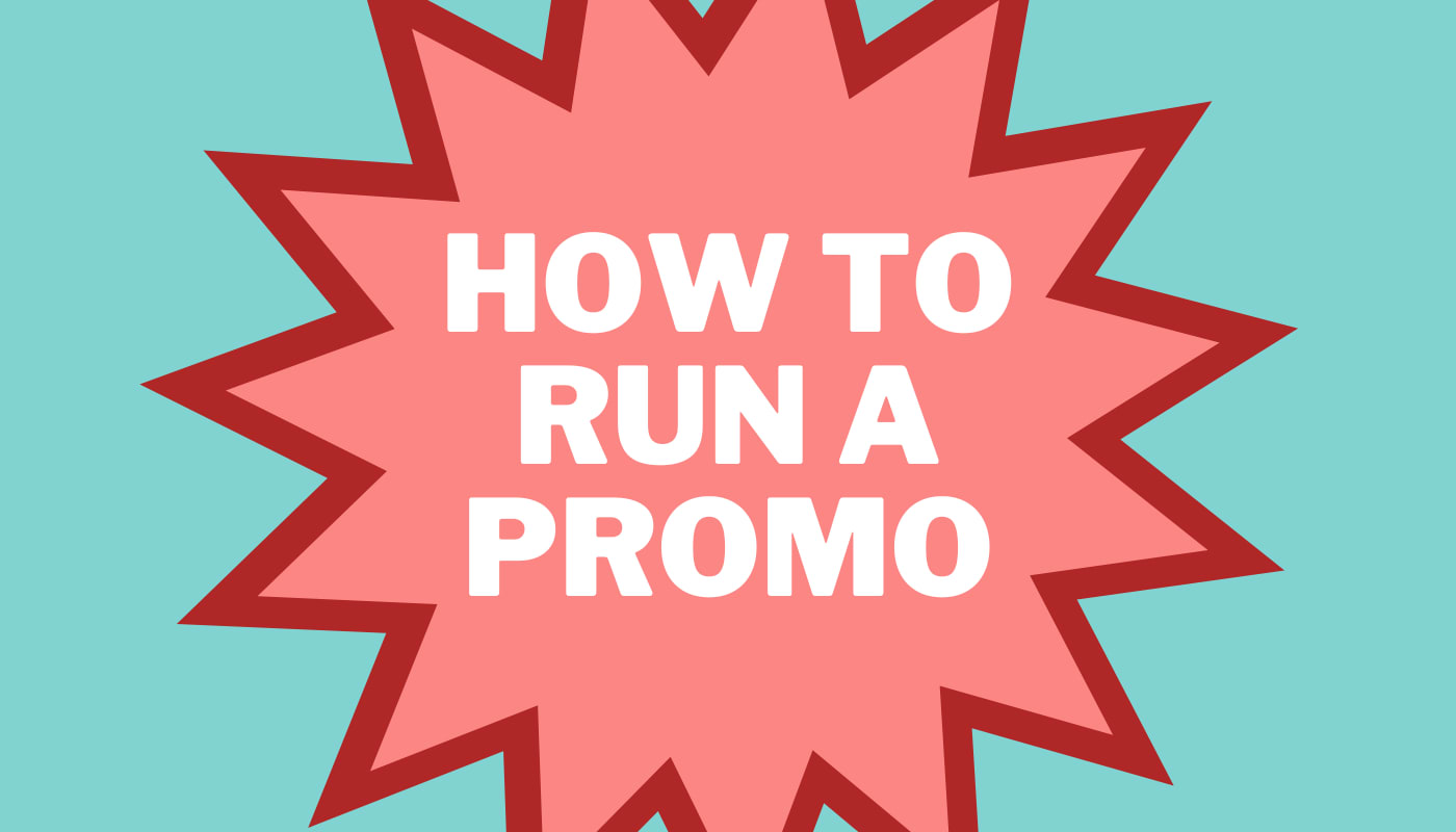how to run a promo
