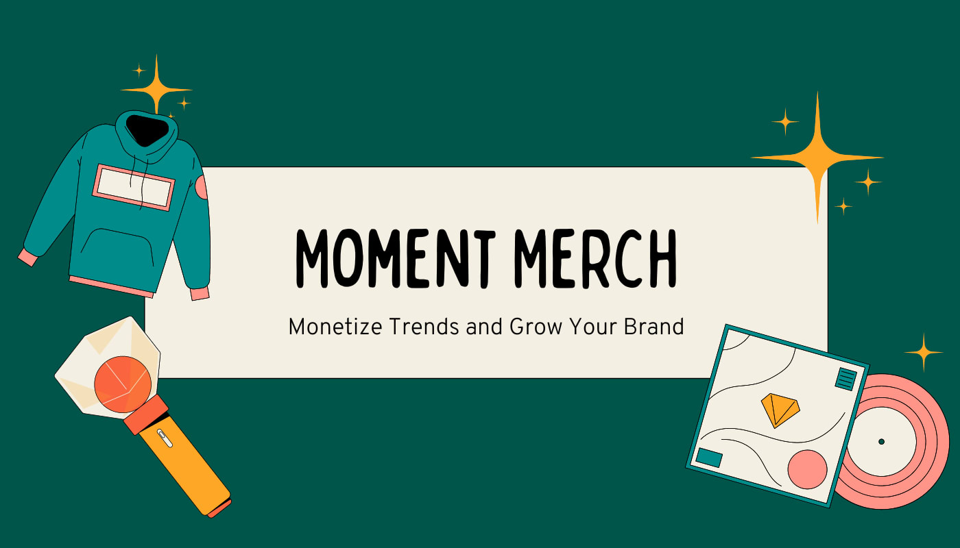 Make Money With Moment Merch