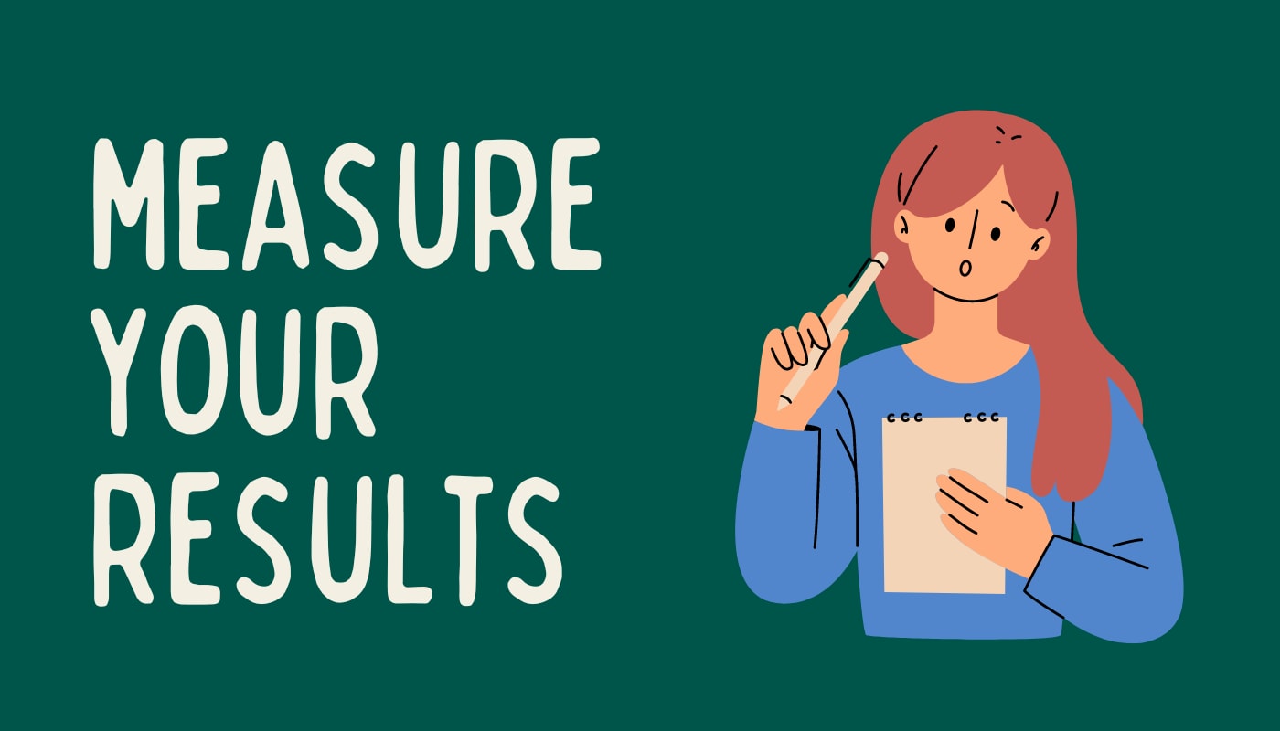 measure your results