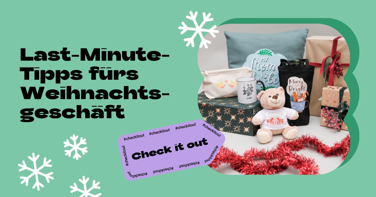 Last-Minute-Geschenkideen für dein Weihnachtsgeschäft