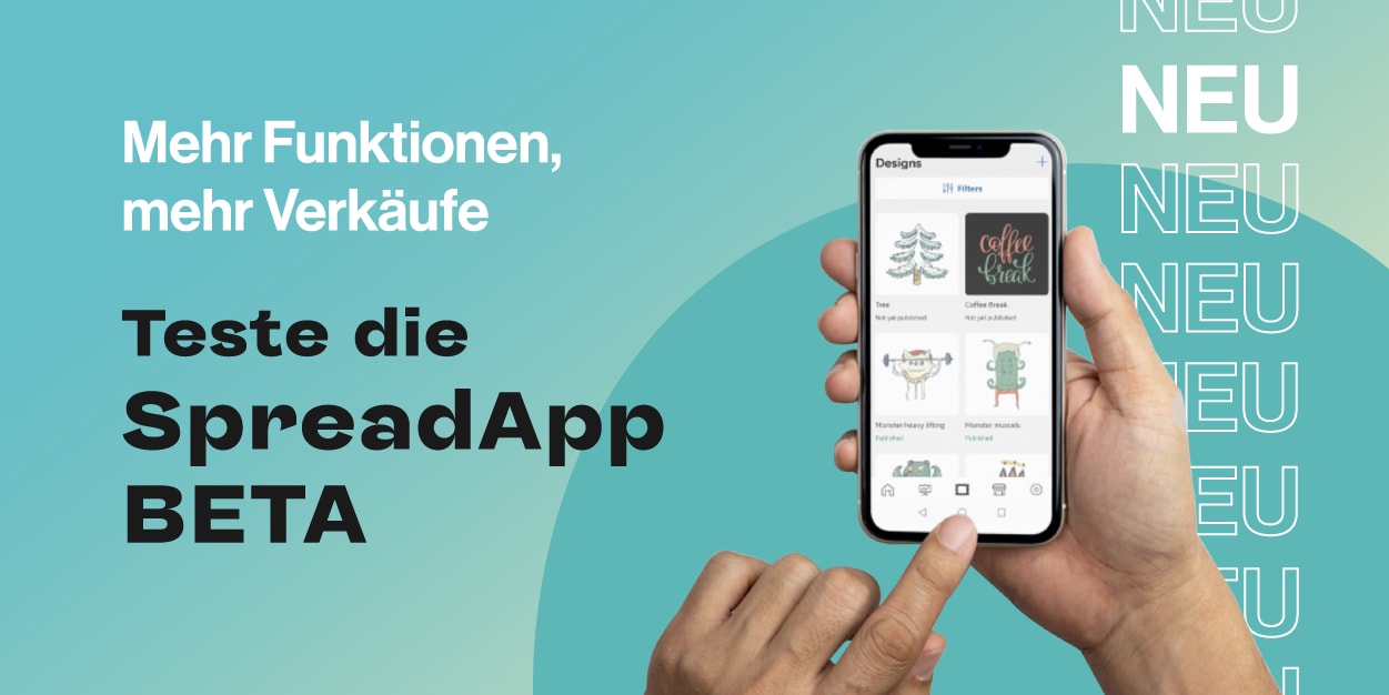 Teste die SpreadApp BETA: Mehr Funktionen, mehr Verkäufe