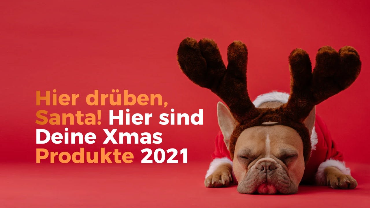 Deine Xmas Produkte 2021