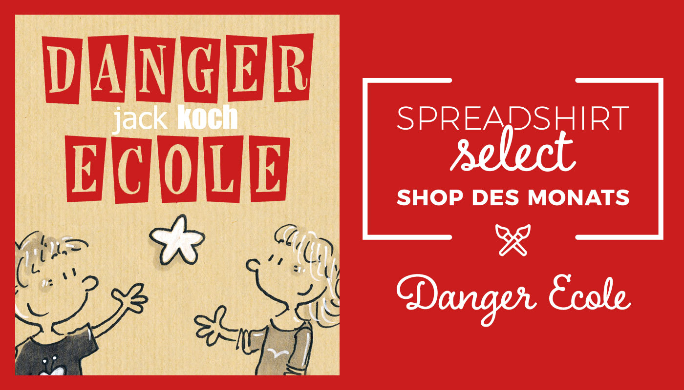 Shop des Monats: Danger Ecole