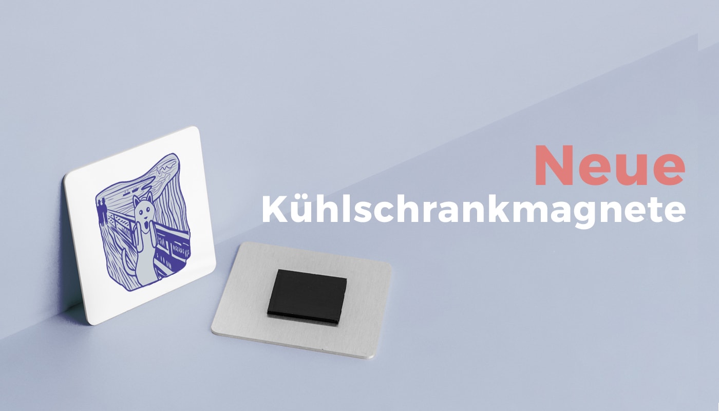 Jetzt neu: Kühlschrankmagneten für Deinen Shop