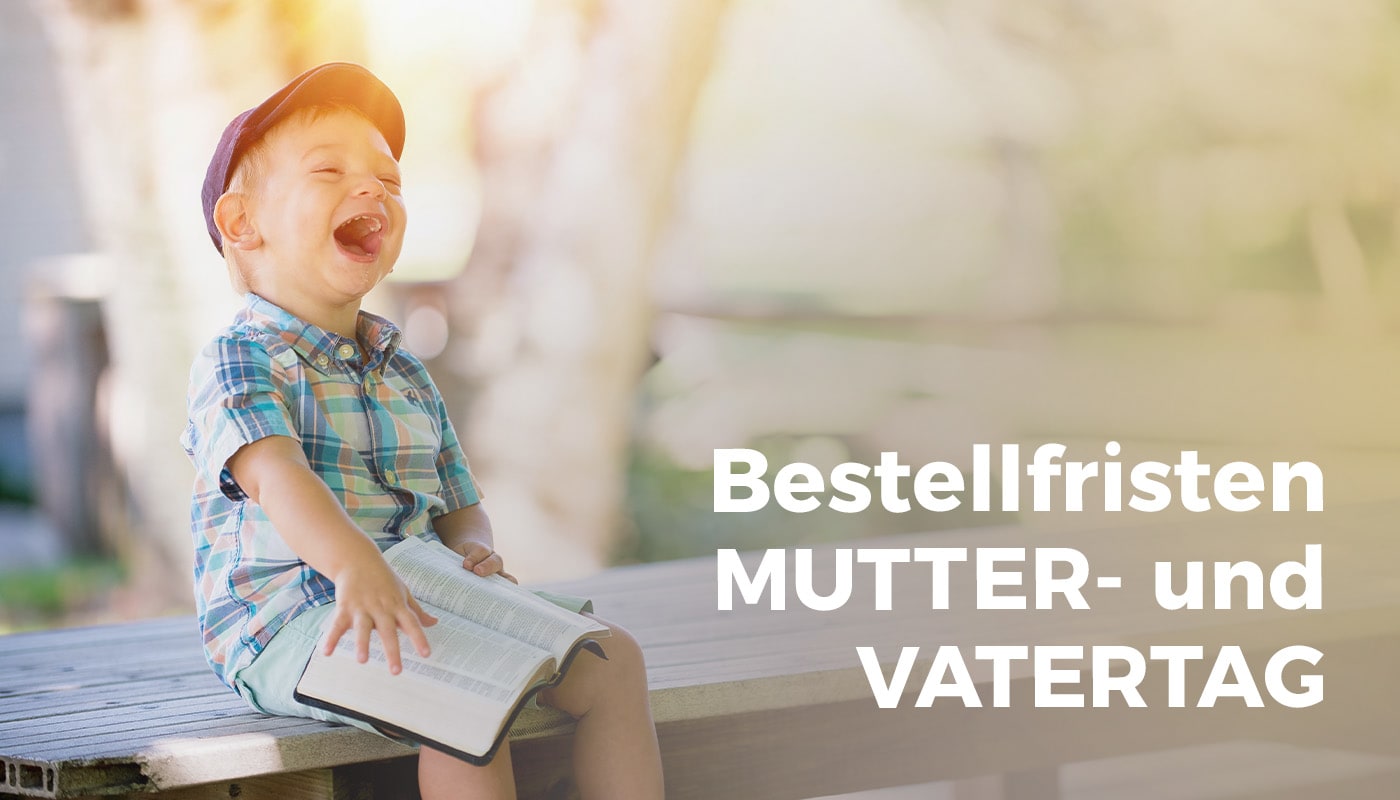 Bestellfristen für Mutter- und Vatertag 2022