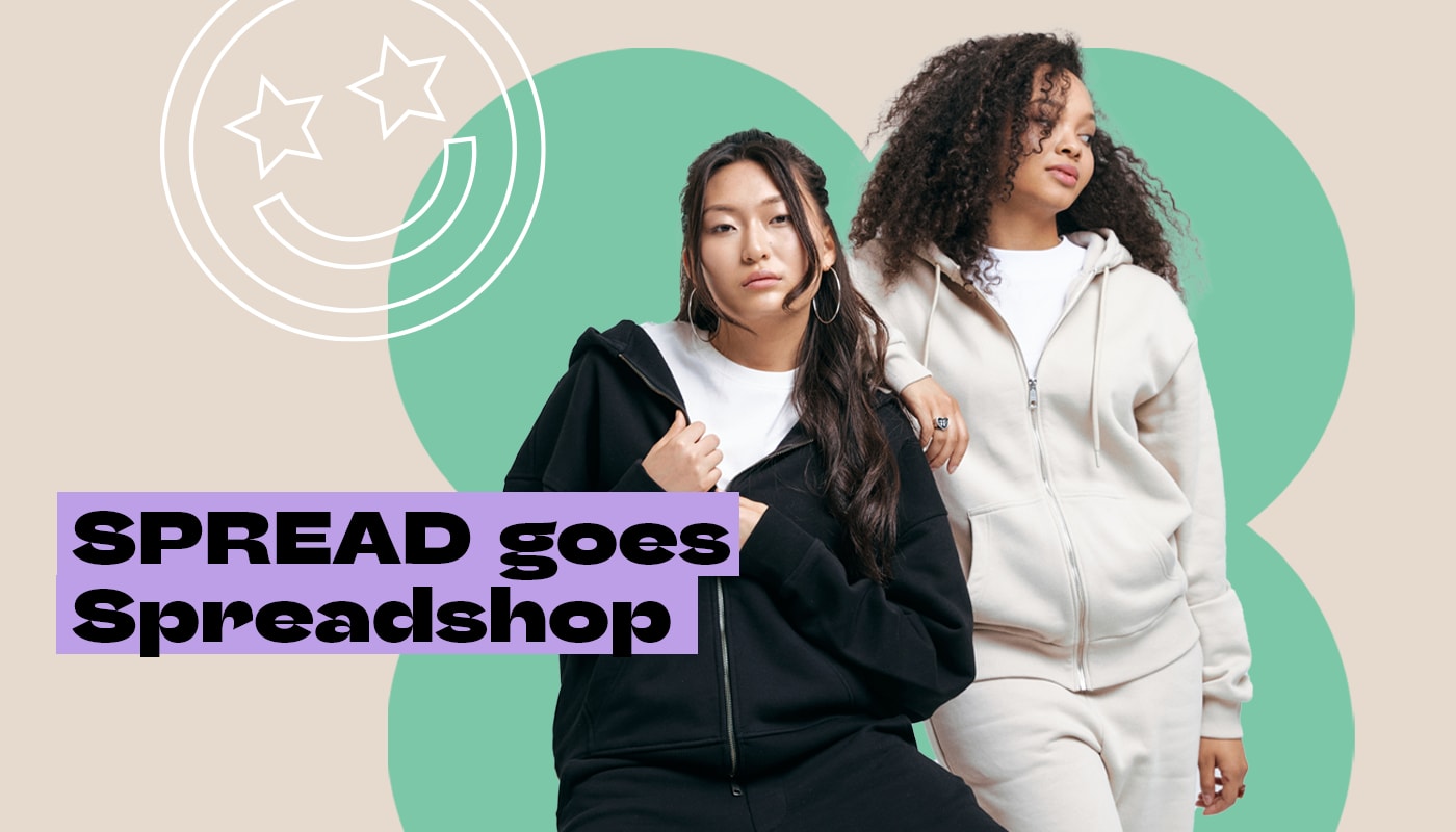 SPREAD goes Spreadshop