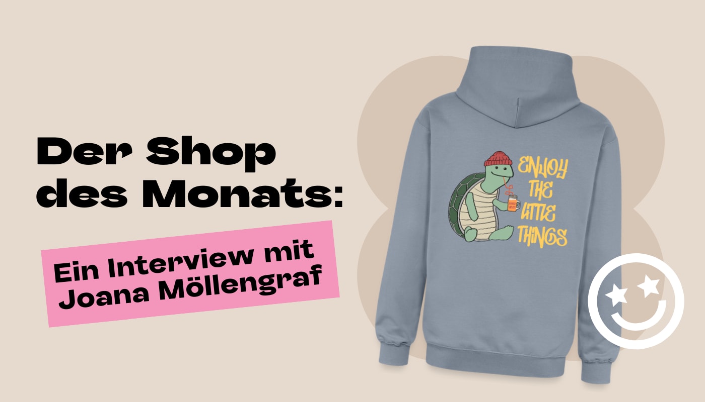 Der Shop des Monats: Ein Interview mit Joana