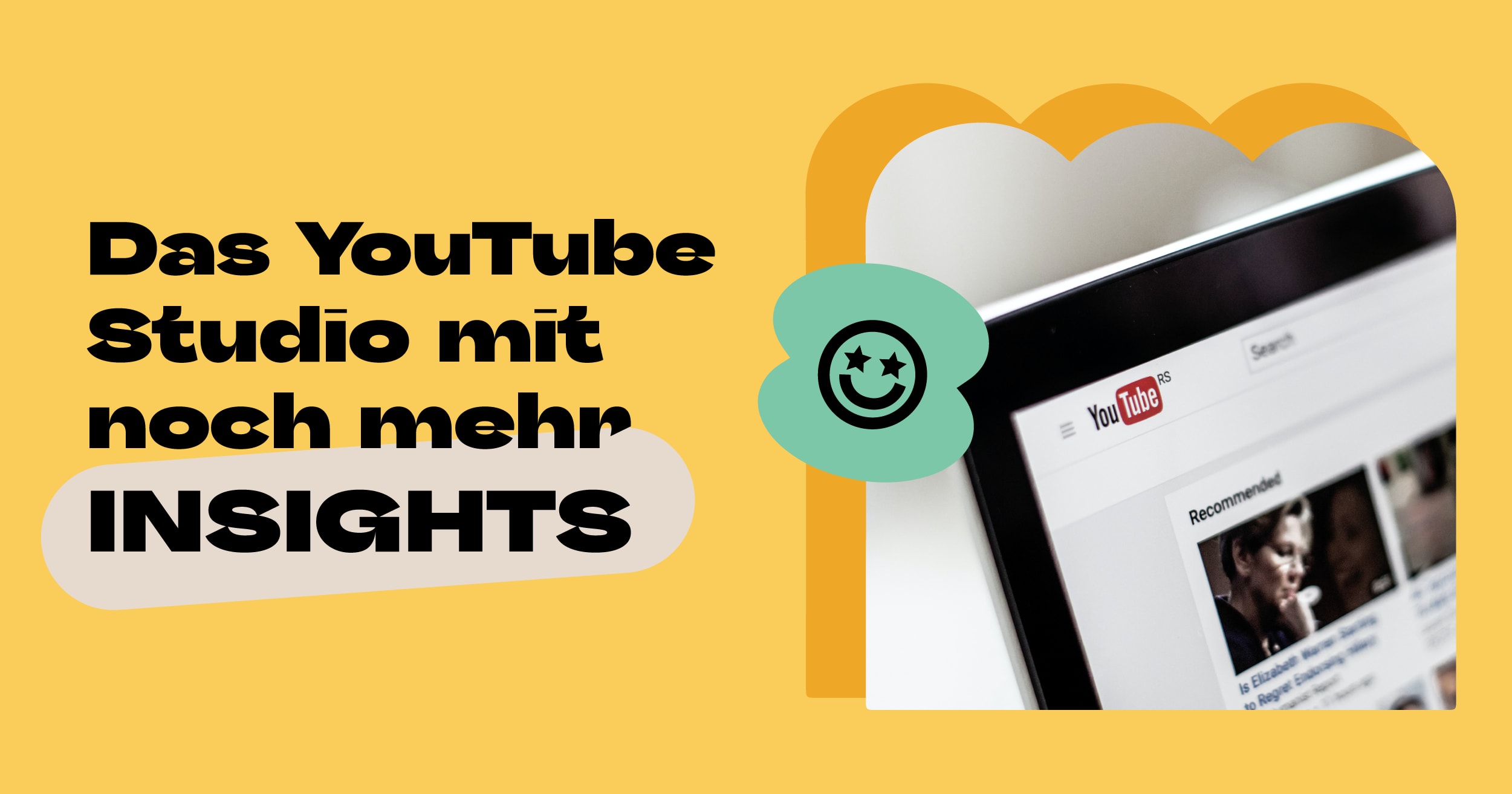 Das YouTube Studio mit noch mehr Insights