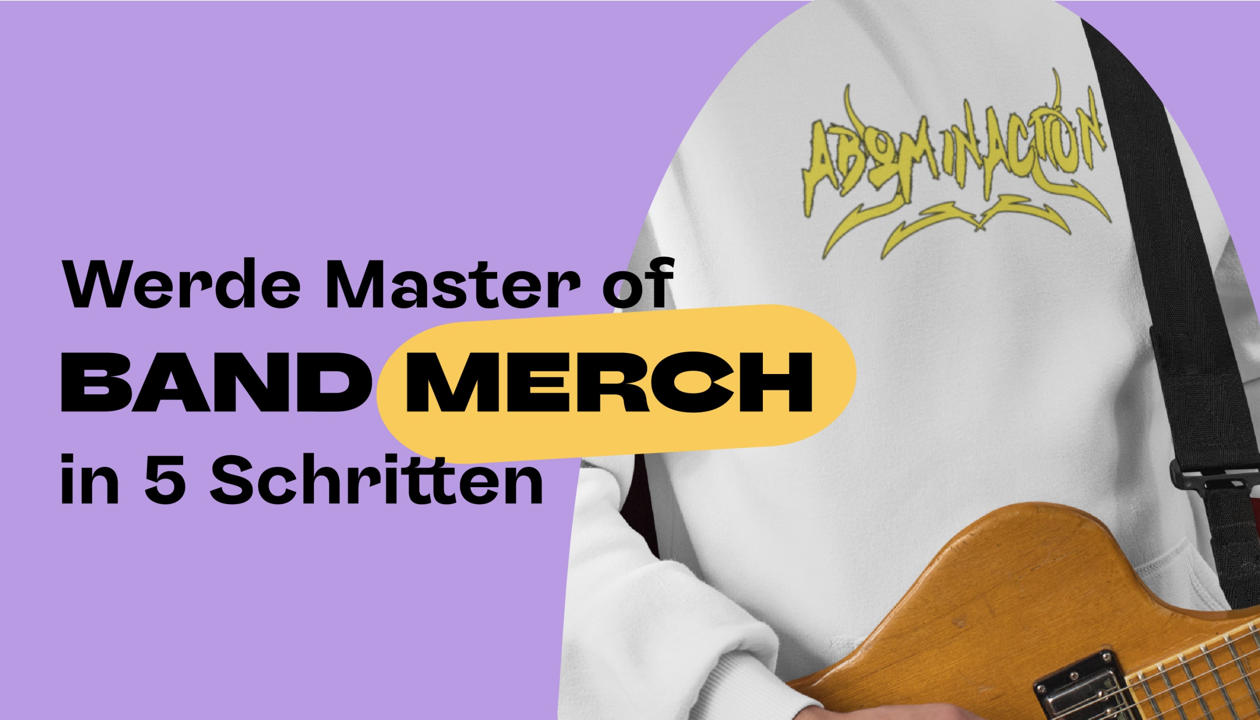 Werde Master of Band Merch in 5 Schritten