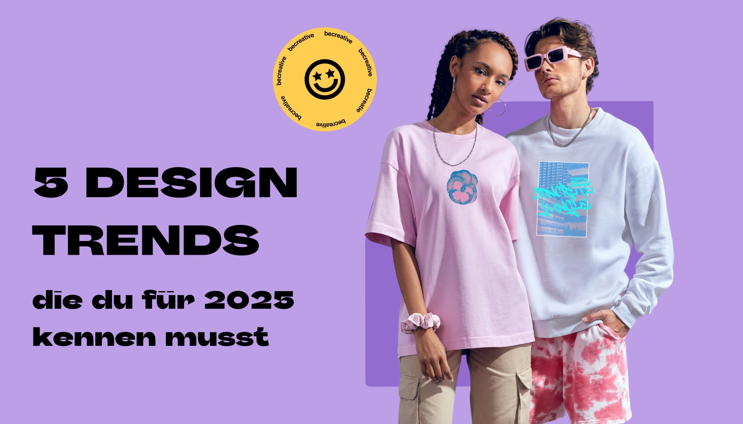 5 Design-Trends, die du für 2025 kennen musst